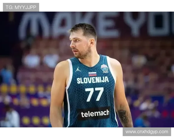 东契奇谈休赛期训练成果体能提升状态更佳信心满满